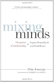 Mixing Minds: The Power of Relationship in Psychoanalysis and Buddhism