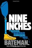 Nine Inches