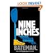 Nine Inches