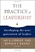 Image of The Practice of Leadership: Developing the Next Generation of Leaders