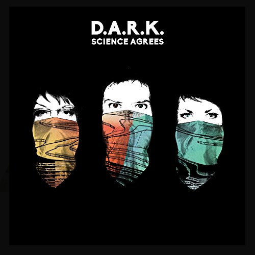 Album Art for Science Agrees by Dark