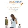 It's Not Summer Without You