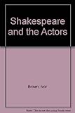Shakespeare and the actors