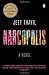 Narcopolis: A Novel