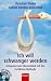 Produkt-Bild: Ich will schwanger werden: Entspannt zum Wunschkind mit der FertiRelax-Methode, inkl. Audio-CD
