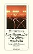 Der Mann, der den Z�gen nachsah: Ausgew�hlte Romane 10