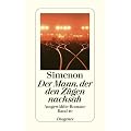 Der Mann, der den Z�gen nachsah: Ausgew�hlte Romane 10