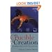 The Crucible of Creation: The Burgess Shale and the Rise of Animals