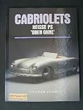 Produkt-Bild: Cabriolets Hei&szlig;e PS oben ohne