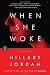 When She Woke: A Novel