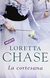 La cortesana / Your Scandalous Ways (Spanish Edition)