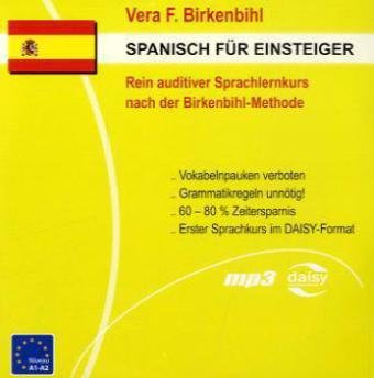 Breuer & Wardin Spanisch f&uuml;r Einsteiger: auditiver Sprachkurs nach der Birkenbihl-Methode
