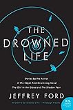 The Drowned Life