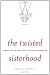 The Twisted Sisterhood: Unraveling the Dark Legacy of Female Friendships