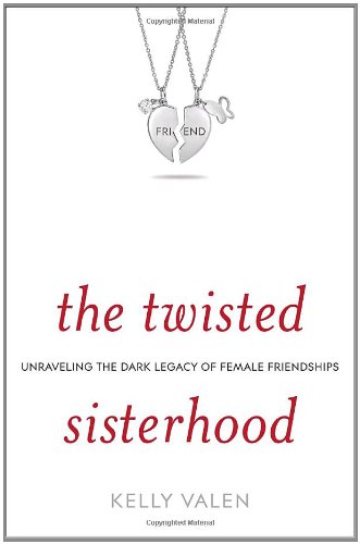 The Twisted Sisterhood: Unraveling the Dark Legacy of Female Friendships