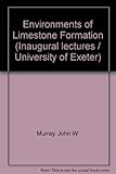 Environments of limestone formation