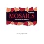 Mosaics: Focusing On Essays (Book Alone) (4th Edition) (MyWritingLab Series)