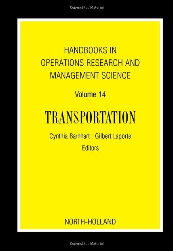 Handbooks in Operations Research & Management Science: Transportation (Handbooks in Operations Research and Management Science)