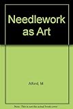 Needlework as art