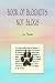 Book of Blognots, Not Blogs