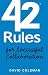 42 Rules for Successful Collaboration