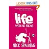 Life... With No Breaks