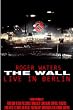 Roger Waters - The Wall: Live In Berlin