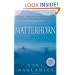 Matterhorn: A Novel of the Vietnam War