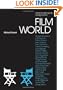 Film World: The Director's Interviews (Talking Images)