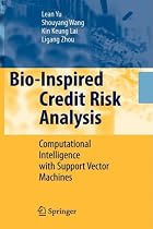 Bio-Inspired Credit Risk Analysis: Computational Intelligence with Support Vector Machines