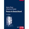 Presse in Deutschland (Uni-Taschenb�cher L)