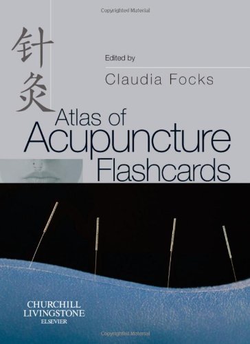 Atlas of Acupuncture Flashcards, 1e