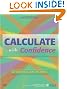 Calculate with Confidence, 5e (Morris, Calculate with Confidence)
