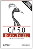 C# 5.0 in a Nutshell: The Definitive Reference