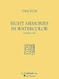 TAN DUN EIGHT MEMORIES IN WATER COLOUR PF