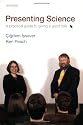 Presenting Science: A practical guide to giving a good talk
