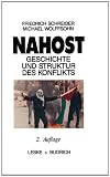 Nahost - Geschichte und Struktur des Konflikts - Friedrich Schreiber, Michael Wolffsohn