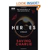 Heroes: Saving Charlie