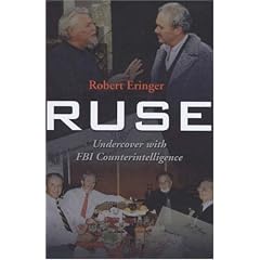 Ruse: Undercover with FBI Counterintelligence