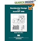 Click here to buy Residential Design Using AutoCAD 2008 by  Daniel Stine.