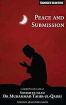Islamic Teachings Series: Peace and Submission