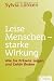 Produkt-Bild: Leise Menschen - starke Wirkung: Wie Sie Pr&auml;senz zeigen und Geh&ouml;r finden