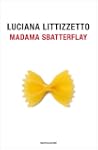 Madama Sbatterflay (Biblioteca umoris...