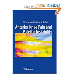 Anterior knee pain and patellar instability by Vicente Sanchis-Alfonso