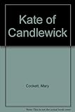 Kate of Candlewick
