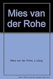 Mies van der Rohe