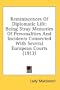 Reminiscences Of Diplomatic Life: Being Stray Memories Of Personalities And Incidents Connected With Several European Courts (1913)