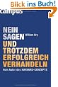 Nein sagen und trotzdem erfolgreich verhandeln: Vom Autor des Harvard-Konzepts
