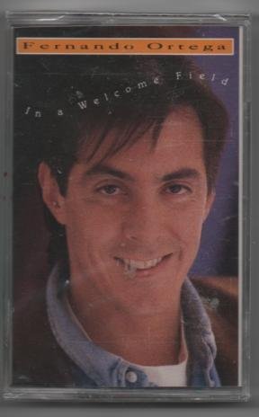 Fernando Ortega - In A Welcome Field - Zortam Music