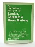The locomotive history of the London Chatham and Dover railway